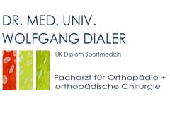 Dr. Wolfgang Dialer / UK Diplom Sportmedizin - Facharzt für Orthopädie + orthopädische Chirurgie