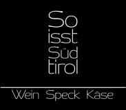 SO ISST SÜDTIROL Wein Speck Käse aus Südtirol