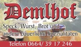 Demlhof Manfred Peer - Speck, Wurst, Brot, bäuerliche Spezialitäten, Bauernmarkt Hall, Völs, Ampass