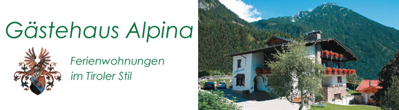 Ferienwohnungen GÄSTEHAUS ALPINA Urlaub in Maurach am Achensee Tirol 