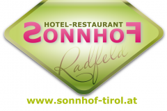 HOTEL RESTAURANT SONNHOF Urlaub in Tirol Skifahren Wandern Radfeld bei Rattenberg