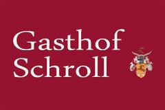 GASTHOF SCHROLL Gasthaus Restaurant Kirchbichl Tirol Zimmer Tiroler Küche Hochzeiten Bezirk Kufstein
