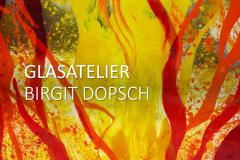 GLASATELIER BIRGIT DOPSCH Glaskunst in Kufstein Kunstverglasungen Glastüren Glasschalen Glasskulpturen Glasbilder Gartenskulpturen aus Glas