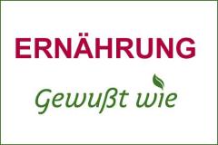 Gewusst wie ERNÄHRUNG