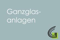 Ganzglasanlagen