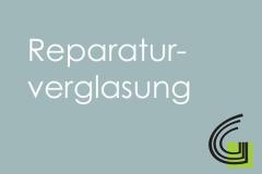 Reparaturverglasung