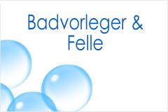 Badvorleger & Felle