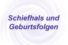 Schiefhals und Geburtsfolgen