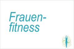 FRAUENFITNESS - bei Schmerzen & Verletzungen