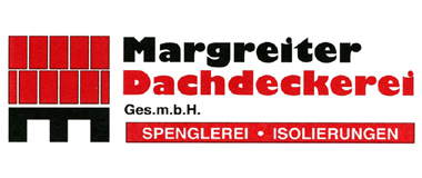 MARGREITER DACHDECKEREI GMBH Ihr Partner für alle Dachdecker- und Spenglerarbeiten im Bezirk Kufstein 